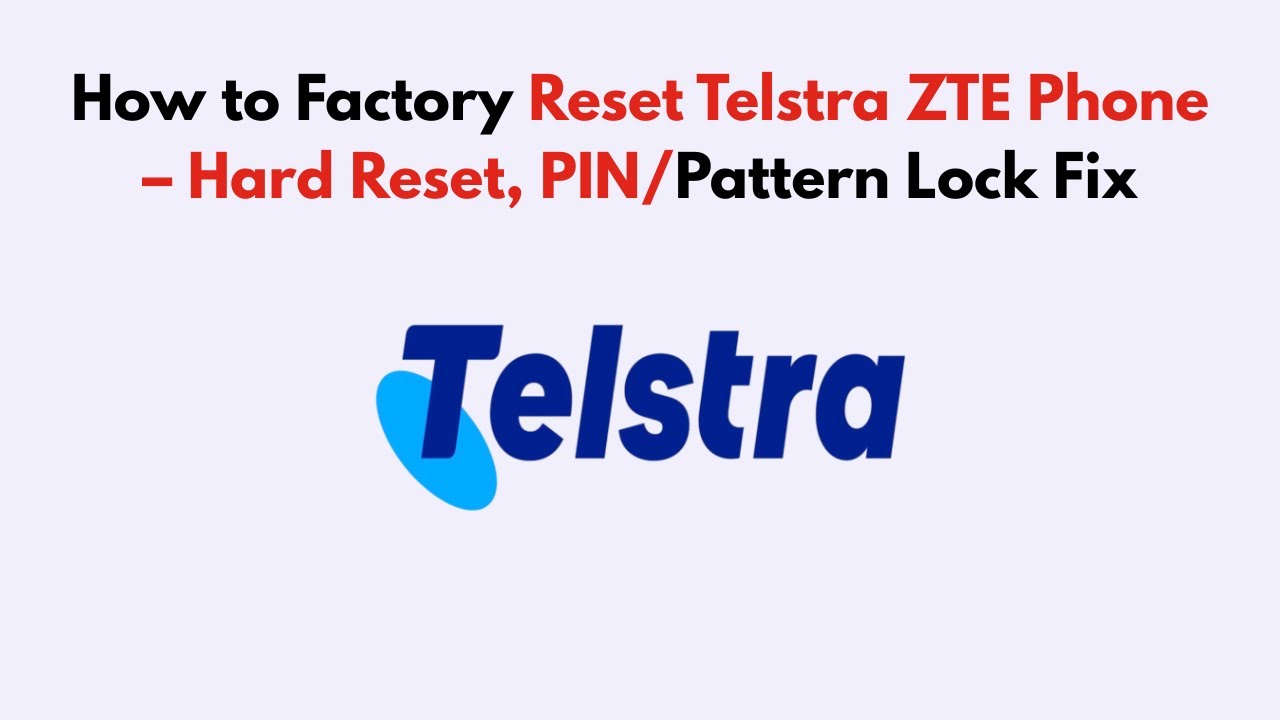 Как сбросить настройки телефона Telstra ZTE до заводских — полный сброс настроек, исправление PIN...
