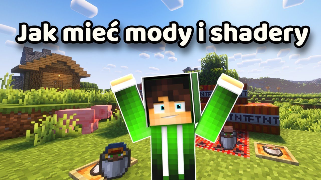 Jak grać w minecrafta z modami i shaderami jednocześnie