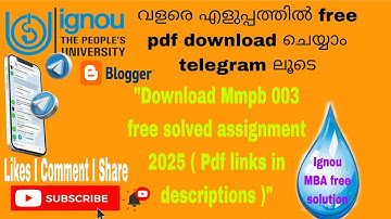 Mmpb 003 free solved assignment 2024 - 2025 pdf links in description