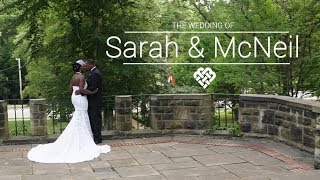 Cleveland Wedding Film - Sarah and McNeil