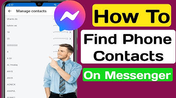 How to Find Phone Contacts on Messenger (2024 Update)