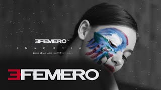 EFEMERO - Insomnia ( Extended Version )