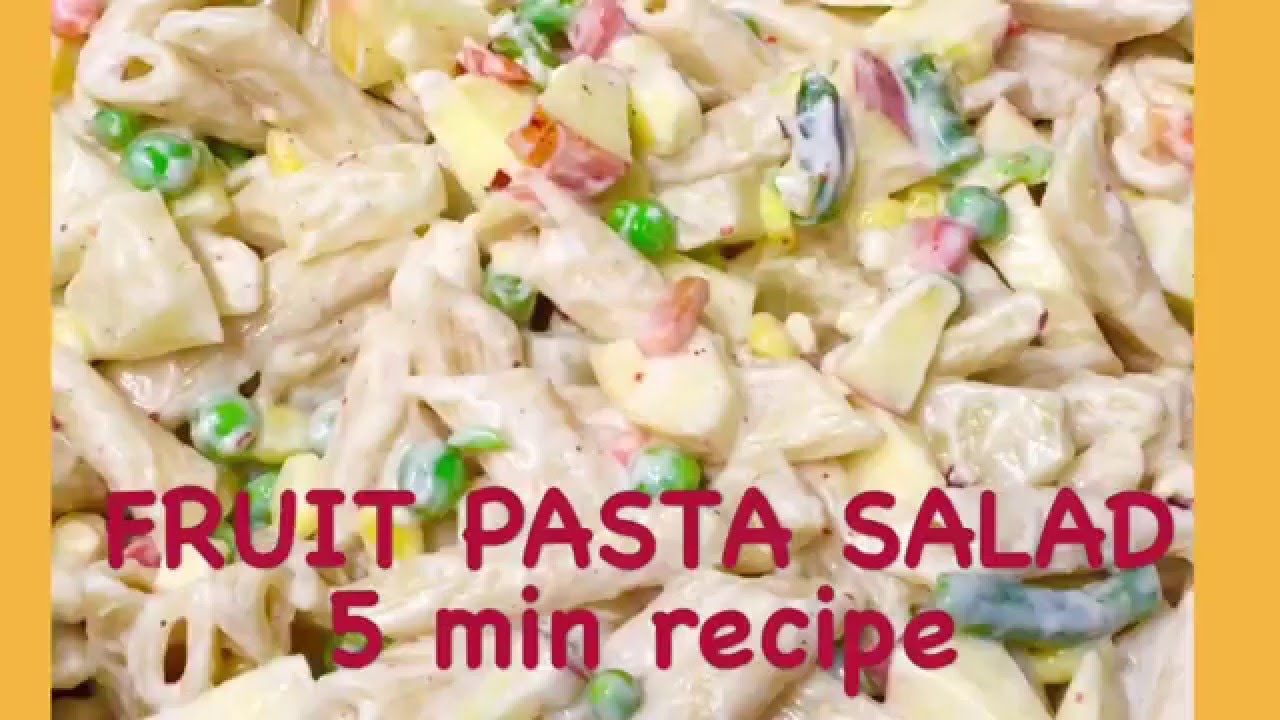 Easiest fruit pasta salad recipe, healthy & simple AJZ YouTube