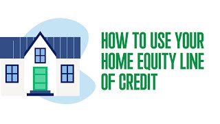 How to Use Your Home Equity Line of Credit HELOC from SECU SECUMD
