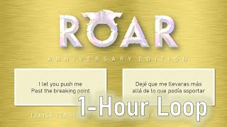 Katy Perry - Roar (1 Hour Loop) [w/ Lyrics + Español]