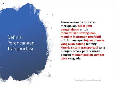 Video: Mengapa perencanaan transportasi itu penting?