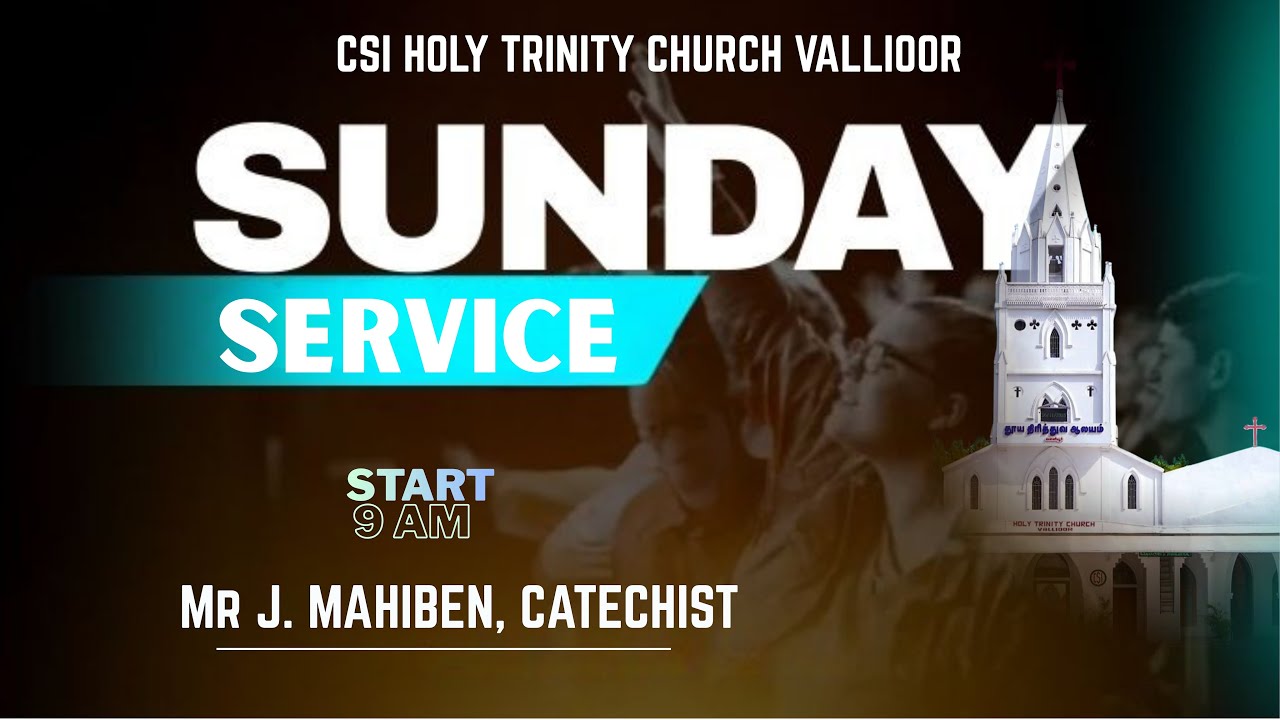 🔴 LIVE- | SUNDAY SERVICE  - 11-01-2026 | CSI HOLY TRINITY CHURCH | VALLIOOR