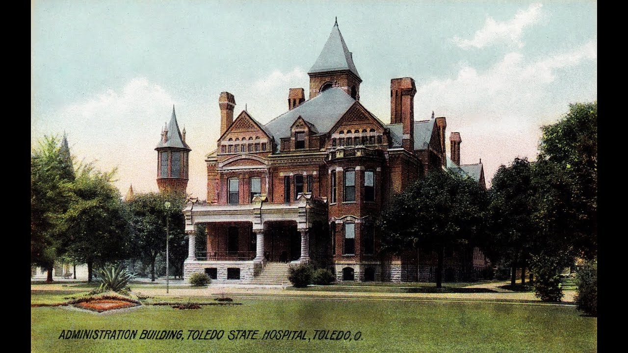 Toledo Ohio Insane Asylum YouTube