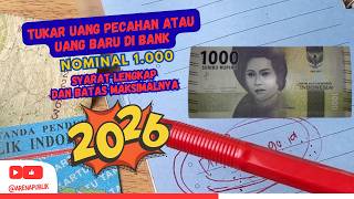 Cara Tukar Uang Pecahan 1000 di Bank I Tukar Uang Baru