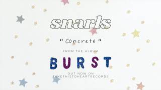 Watch Snarls Concrete video