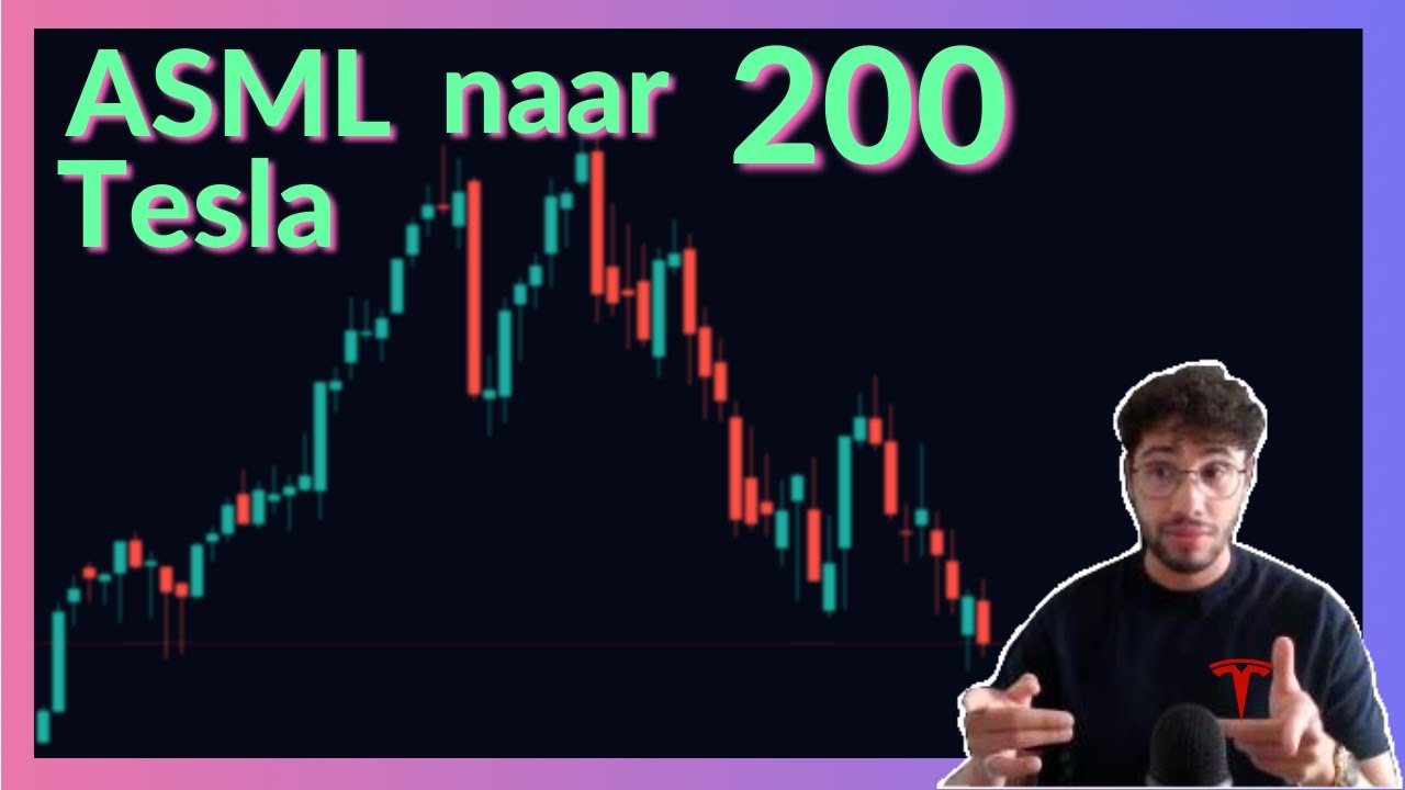 ASML & TESLA naar 200 ASML CRASH ASML & TESLA AANDELEN KOERS