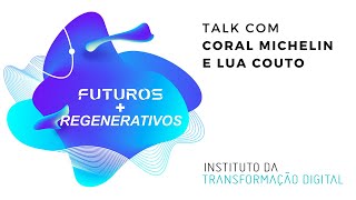 Futuros + Regenerativos - YouTube