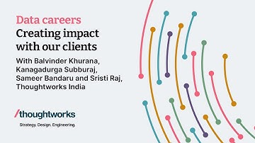 Creating impact with our clients - Data and AI careers at Thoughtworks India