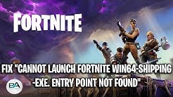 fix cannot launch fortnite win64 shipping exe entry point not found season 8 duration 1 58 - fortnite client win64 shipping exe fortnite