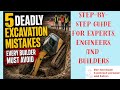 Excavation Mistakes Every Builder Must Avoid