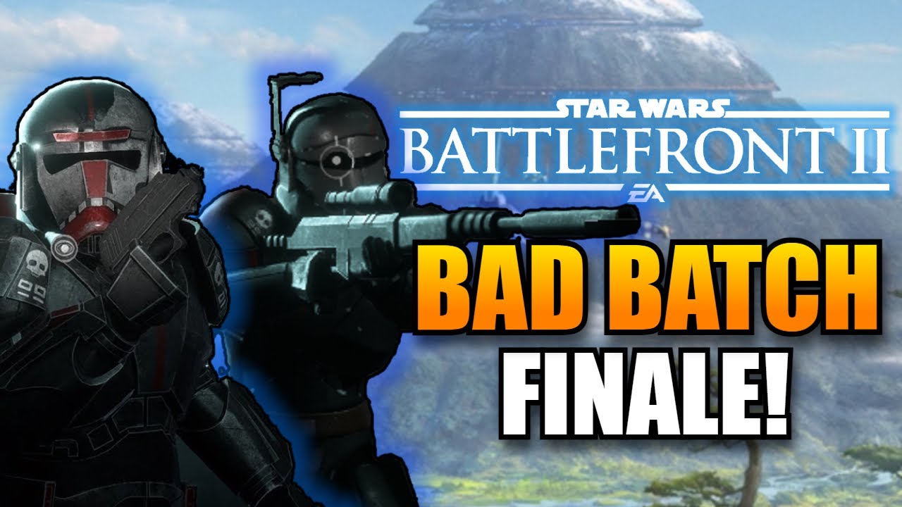 The Bad Batch Troops Are Here In Star Wars Battlefront 2 🔥 Youtube 