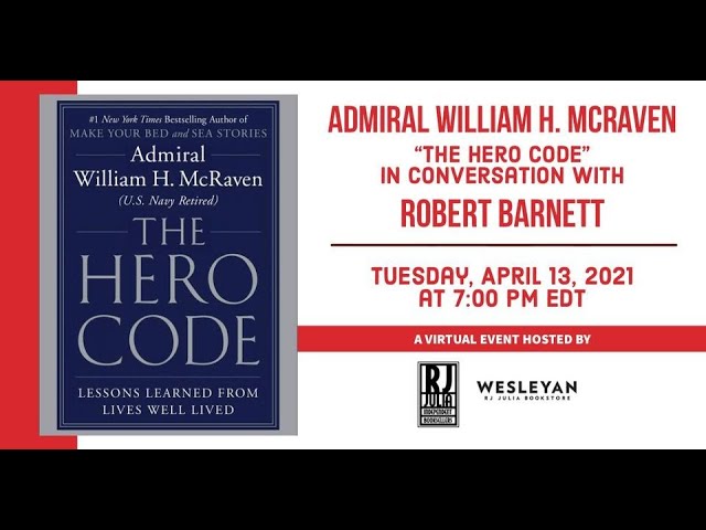 The Hero Code: Lessons by McRaven, Admiral William H.