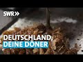 Deutschland, Deine Döner - Was essen wir da eigentlich ...