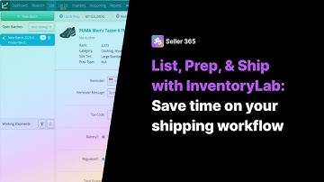 List, Prep, & Ship with InventoryLab: Save time on your shipping workflow