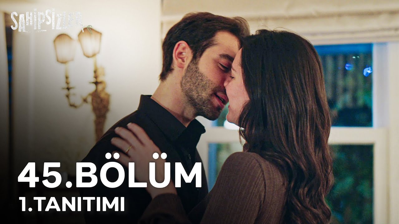 Sahipsizler 45. Bölüm 1. Tanıtımı | "Aslanın Karısı Da Aslandır!"