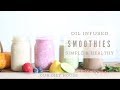 5 Healthy Smoothie Recipes Infused with Essential Oils