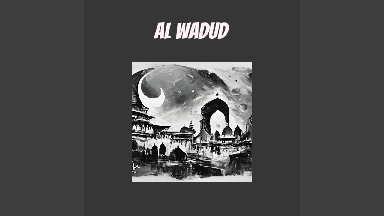 Al Wadud