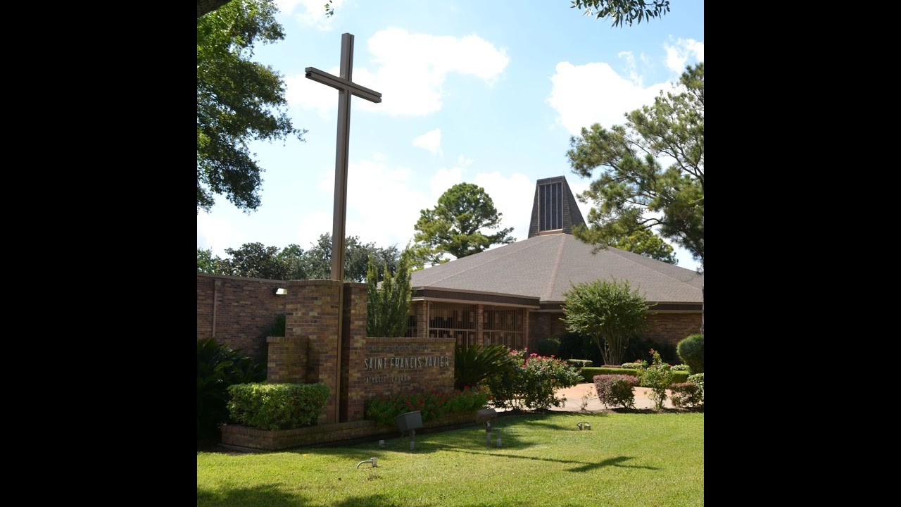 St. Francis Xavier Houston Live Stream
