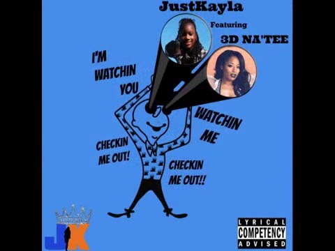 3D Na'TEE is featured on 11yr old JustKayla's New Single WATCHIN ME
