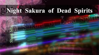 [Touhou 13] Night Sakura of Dead Spirits (Shark Mix)