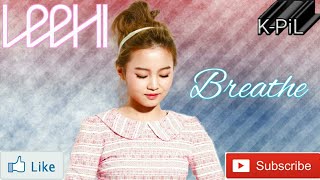 Download Lagu Lee Hi - Breathe (Indo ver.) Karaoke Download Lagu Lee Hi - Breathe (Indo ver.) Karaoke
