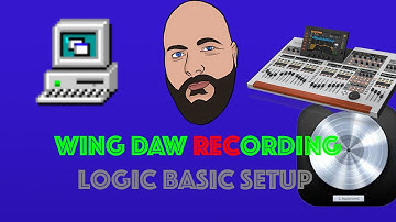 Quick WING Tips - How to DAW Recording : Logic Pro Basic Setup