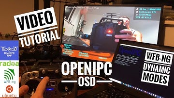Introducing OpenIPC OSD and WFB Dynamic Modes - Video Tutorial