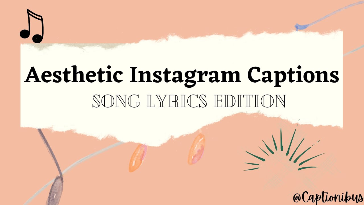 Aesthetic Instagram Captions // song lyrics edition - YouTube