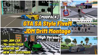SHARING‼️ LATEST GTA SA FIVEM STYLE JDM DRIFT X MONTAGE MODPACK (HIGH VERSION) 🔥🔥 | GTA SA ANDROID‼️ screenshot 2