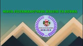 MAUA JILYAMANG'ONDI HALUSI YA KUBHA LWENGE STUDIO 2022