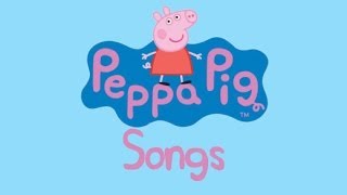 Video thumbnail of "Peppa Pig Songs"
