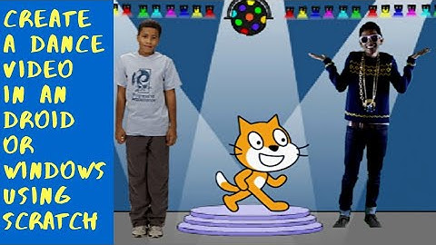 🔵 How to create a dance video using Scratch 🔵 Android or Windows 🔵 Fiyu