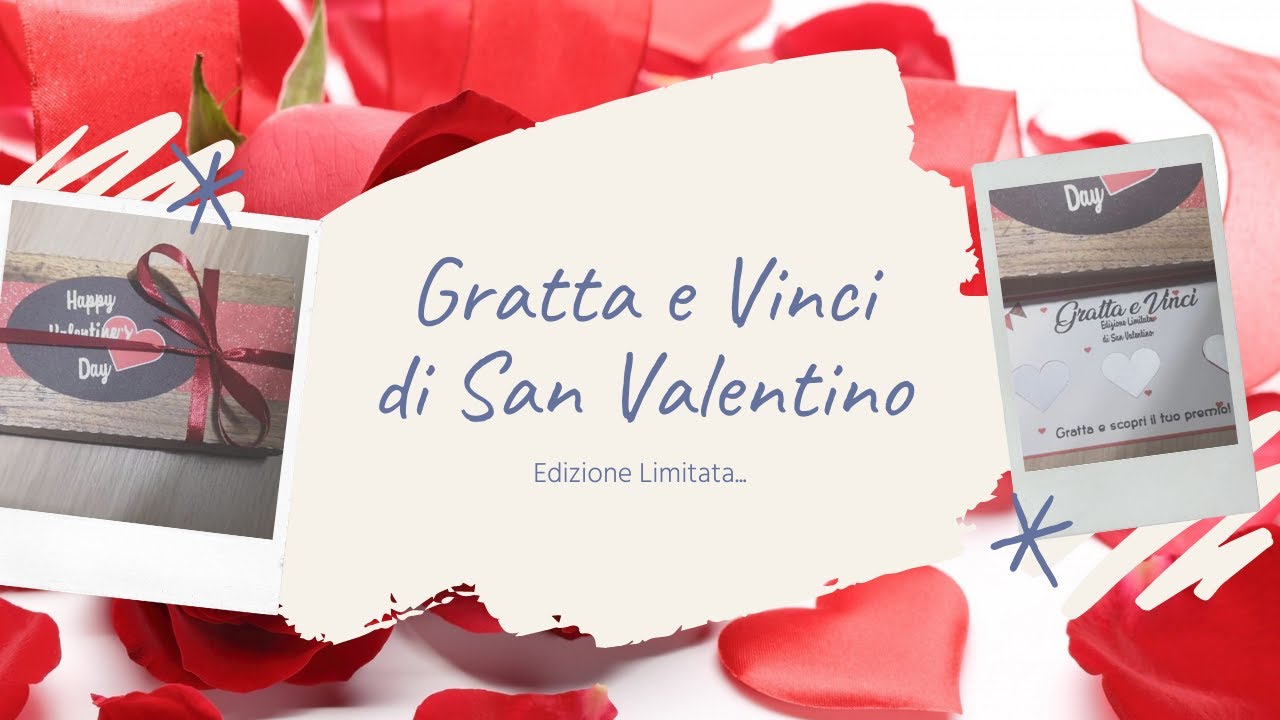 San Valentino Diy Gratta e Vinci!! 