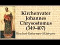 Hl. Johannes Chrysostomus (1)