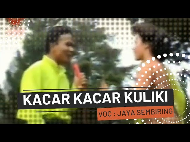 KACAR KACAR KULIKI Adu Perkolong kolong Jaya Sembiring vs Sabarina Br Karo class=