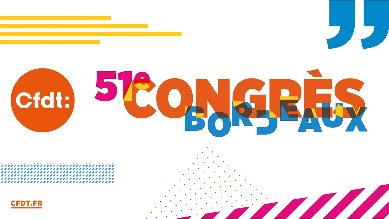 [51e congrès CFDT] - Mercredi 24 juin, après-midi