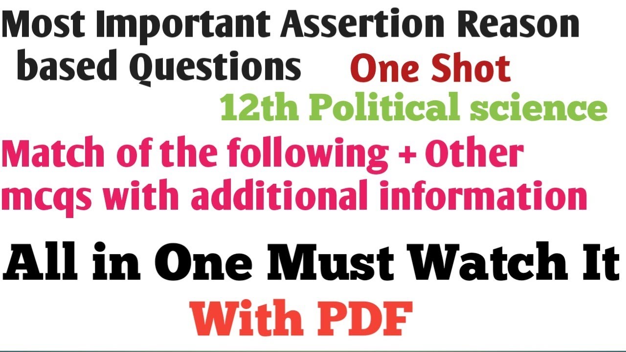 Assertion reason based questions class12th political science? Mcqs 12th ...