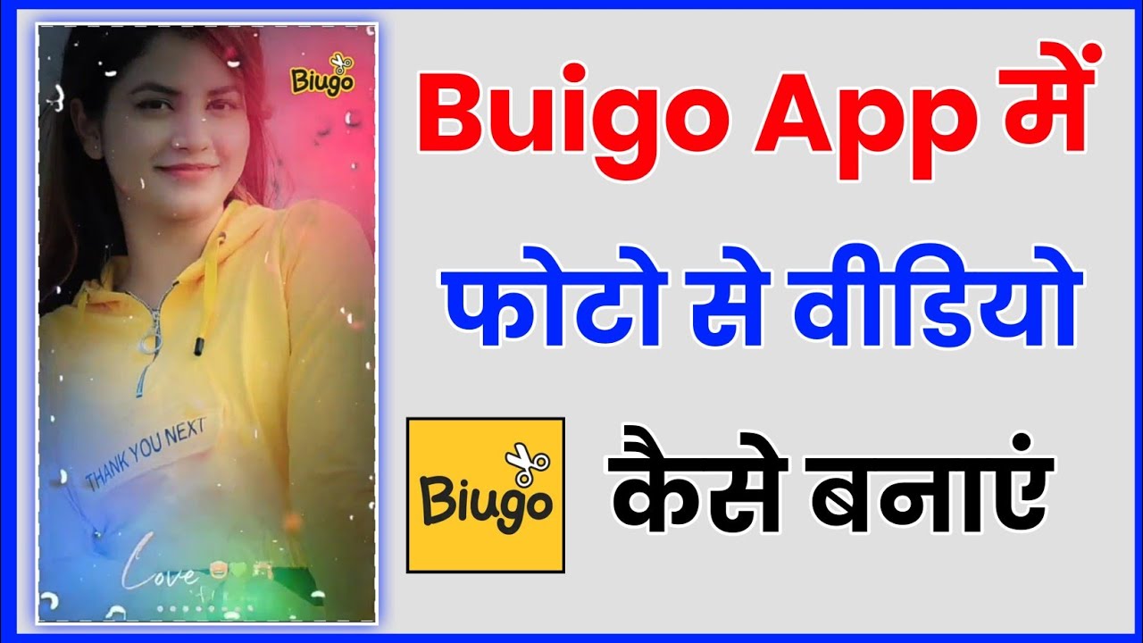 Biugo App Me Photo Se Video Kaise Banaye !! How
