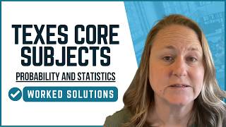 Probability and Statistics Practice Problems for TExES Core Subjects EC-6 (391) Mathematics
