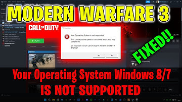 Your Operating System Windows 8/7 Is Not Supported Call Of Duty MW3 FIXED!!!✅