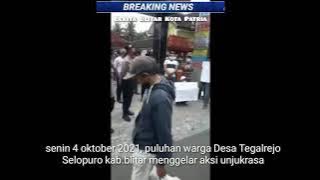 VIRAL di Blitar warga demo menuntut sekdes Desa Tegalrjo selopuro agar mundur dari jabatan nya