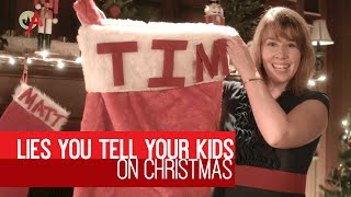 Other Lies Parents Tell Kids on Christmas