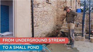 #65 From underground stream to small pond | Renovation in Piedmont, Italy by Bartholome 3,203 views 1 day ago 30 minutes