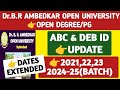 DR BR Ambedkar Open University ABC and DEB ID Update@StudentUpdates247