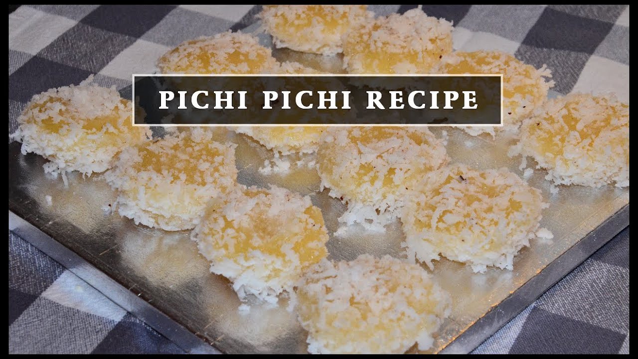 PICHI PICHI WITH EVAP RECIPE